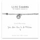 480211 - Life Charms - LC011BW - Just because - You are one in a million