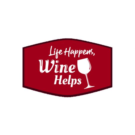Mondkapje - Life Happens, Wine Helps 