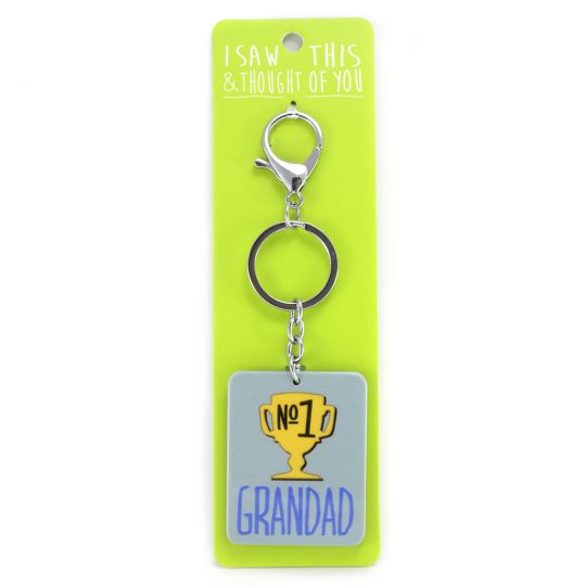 Keyring - I saw this & thought of You - No. 1 Grandad