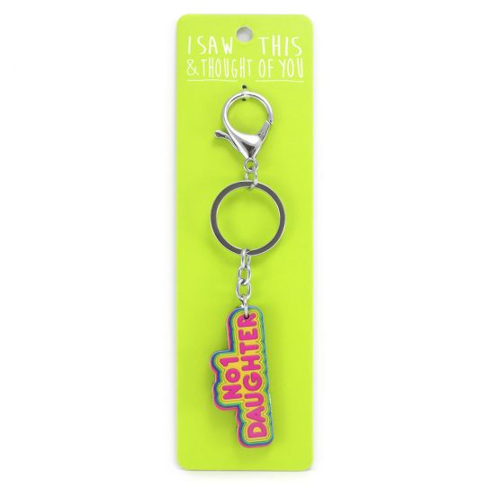 Keyring - I saw this & thought  of You - No.1 Daughter 