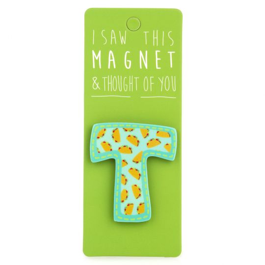 I saw this Magnet and .... - MA039 - Letter T
