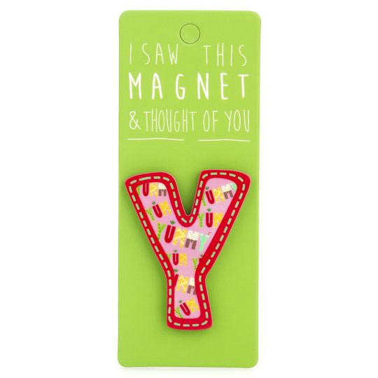 I saw this Magnet and .... - MA044 - Letter Y