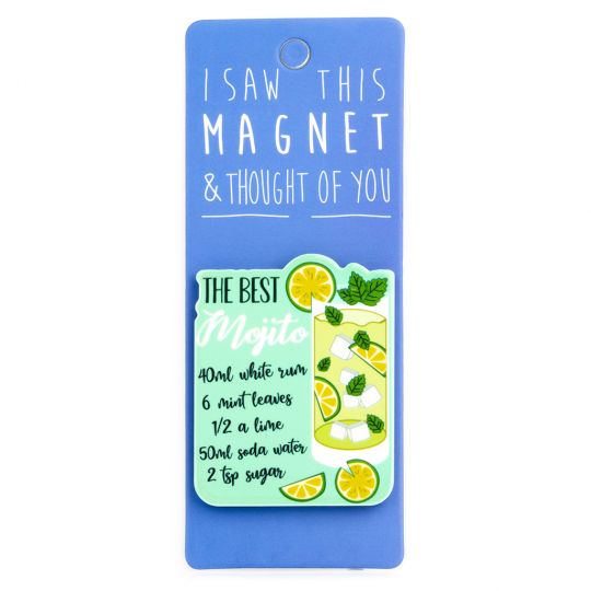 I saw this Magnet and .... - MA052 - Mojito