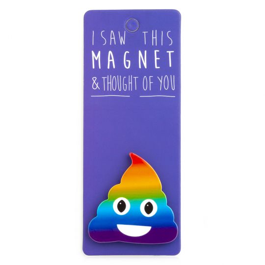 I saw this Magnet and .... - MA071 - Rainbow poop