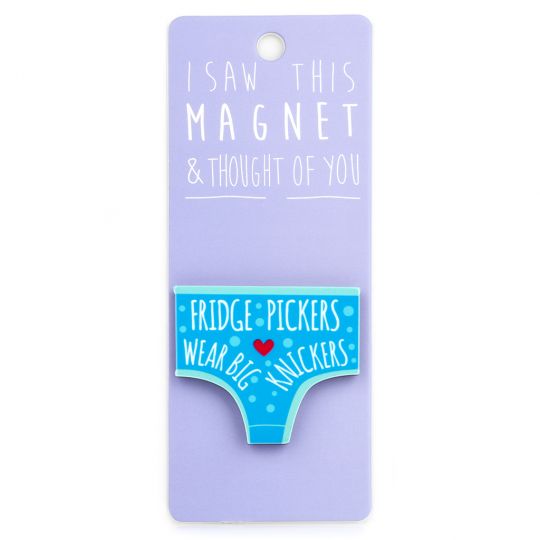 I saw this Magnet and .... - MA096 - Fridge Pickers